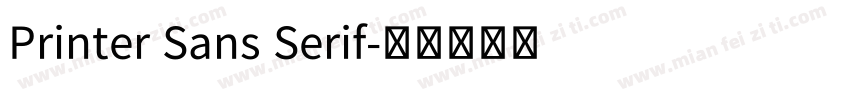 Printer Sans Serif字体转换